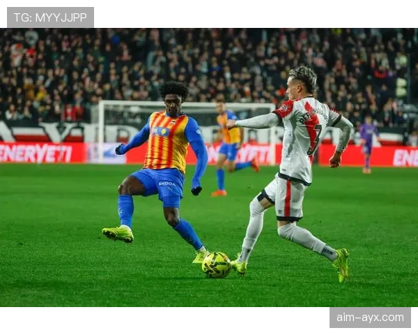 巴列卡诺防线坚如磐石，助球队稳居西甲前列表现抢眼