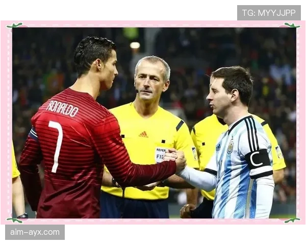 梅西与C罗最新战绩引爆足坛热议，巅峰对决再掀传奇之争