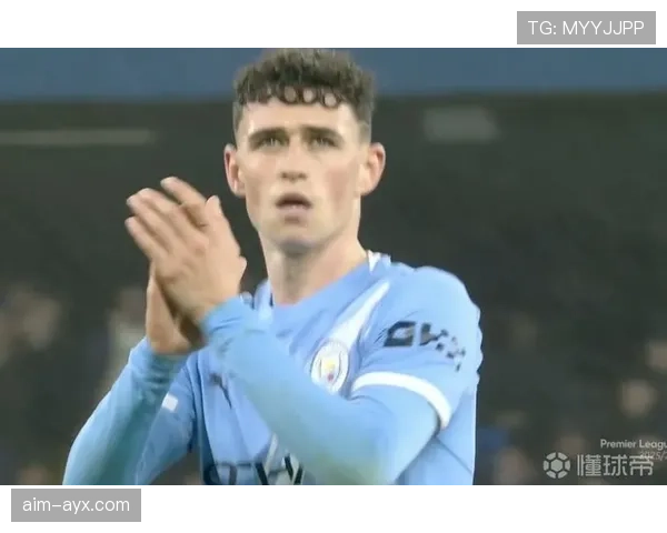 福登本赛季英超进球与助攻数据表现稳健 福登本赛季英超进球与助攻数据表现稳健